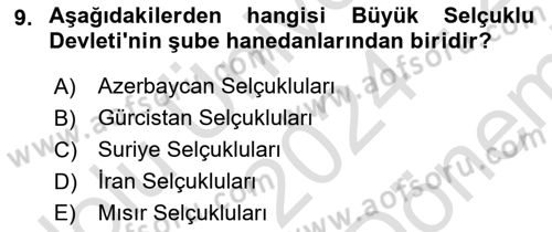 Büyük Selçuklu Tarihi Dersi 2024 - 2025 Yılı (Final) Dönem Sonu Sınav Soruları 9. Soru