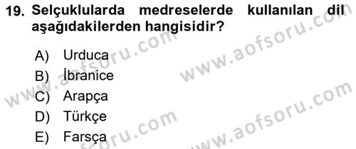 Büyük Selçuklu Tarihi Dersi 2024 - 2025 Yılı Yaz Okulu Sınav Soruları 19. Soru