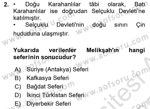 Büyük Selçuklu Tarihi Dersi 2024 - 2025 Yılı Yaz Okulu Sınav Soruları 2. Soru