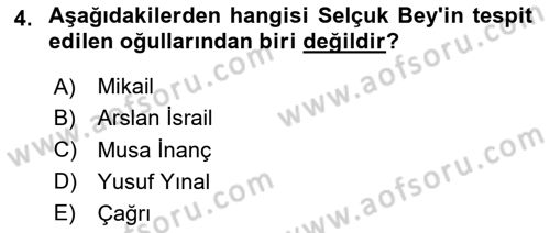 Büyük Selçuklu Tarihi Dersi 2024 - 2025 Yılı Yaz Okulu Sınav Soruları 4. Soru