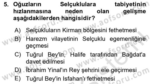 Büyük Selçuklu Tarihi Dersi 2024 - 2025 Yılı Yaz Okulu Sınav Soruları 5. Soru