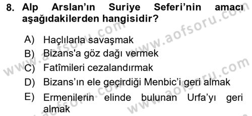 Büyük Selçuklu Tarihi Dersi 2024 - 2025 Yılı Yaz Okulu Sınav Soruları 8. Soru