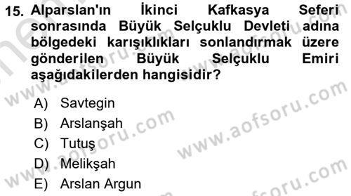 Büyük Selçuklu Tarihi Dersi 2025 - 2026 Yılı (Vize) Ara Sınav Soruları 15. Soru