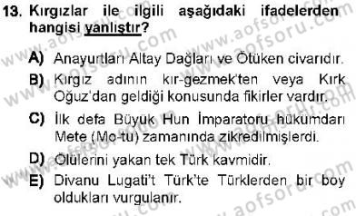 Orta Asya Türk Tarihi Dersi Ara Sınavı Deneme Sınav Soruları 13. Soru