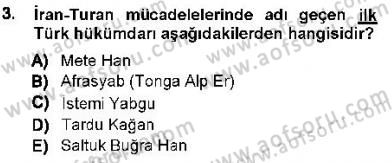 Orta Asya Türk Tarihi Dersi Ara Sınavı Deneme Sınav Soruları 3. Soru