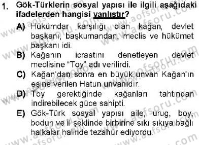 Orta Asya Türk Tarihi Dersi 2012 - 2013 Yılı (Final) Dönem Sonu Sınav Soruları 1. Soru