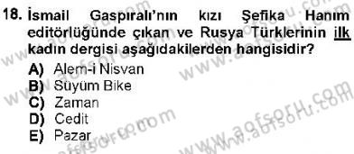 Orta Asya Türk Tarihi Dersi 2012 - 2013 Yılı (Final) Dönem Sonu Sınav Soruları 18. Soru