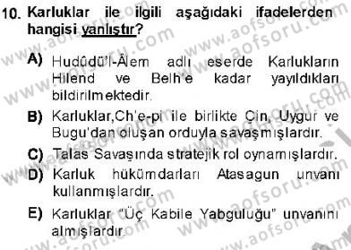 Orta Asya Türk Tarihi Dersi Ara Sınavı Deneme Sınav Soruları 10. Soru
