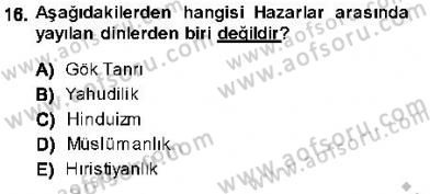 Orta Asya Türk Tarihi Dersi Ara Sınavı Deneme Sınav Soruları 16. Soru