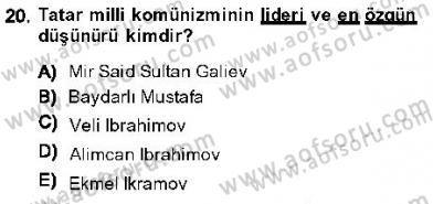 Orta Asya Türk Tarihi Dersi 2013 - 2014 Yılı (Final) Dönem Sonu Sınav Soruları 20. Soru