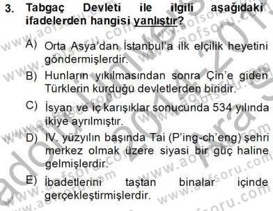 Orta Asya Türk Tarihi Dersi 2014 - 2015 Yılı (Vize) Ara Sınavı 3. Soru