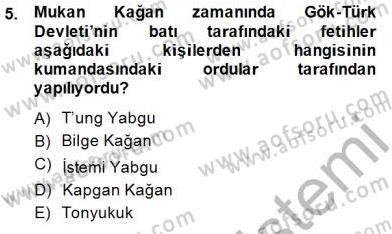 Orta Asya Türk Tarihi Dersi Ara Sınavı Deneme Sınav Soruları 5. Soru