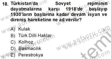 Orta Asya Türk Tarihi Dersi 2014 - 2015 Yılı (Final) Dönem Sonu Sınav Soruları 18. Soru