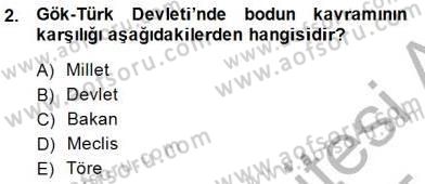 Orta Asya Türk Tarihi Dersi 2014 - 2015 Yılı (Final) Dönem Sonu Sınav Soruları 2. Soru