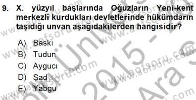 Orta Asya Türk Tarihi Dersi Ara Sınavı Deneme Sınav Soruları 9. Soru