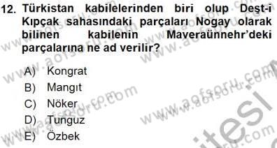 Orta Asya Türk Tarihi Dersi 2015 - 2016 Yılı (Final) Dönem Sonu Sınav Soruları 12. Soru