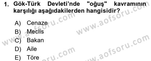 Orta Asya Türk Tarihi Dersi Ara Sınavı Deneme Sınav Soruları 1. Soru