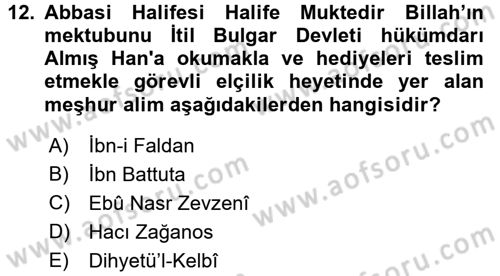 Orta Asya Türk Tarihi Dersi 2016 - 2017 Yılı (Vize) Ara Sınav Soruları 12. Soru
