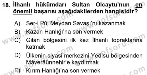 Orta Asya Türk Tarihi Dersi Ara Sınavı Deneme Sınav Soruları 18. Soru