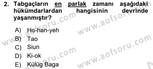 Orta Asya Türk Tarihi Dersi Ara Sınavı Deneme Sınav Soruları 2. Soru