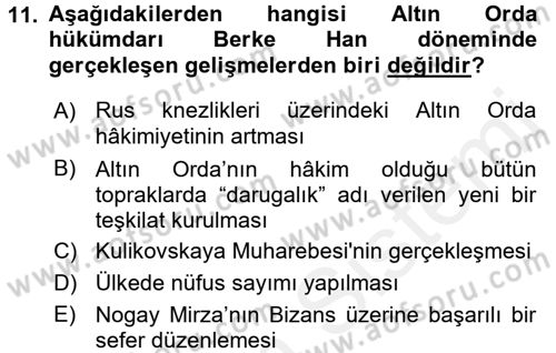 Orta Asya Türk Tarihi Dersi 2016 - 2017 Yılı (Final) Dönem Sonu Sınav Soruları 11. Soru