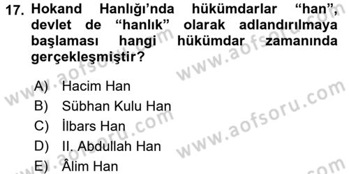 Orta Asya Türk Tarihi Dersi 2016 - 2017 Yılı (Final) Dönem Sonu Sınav Soruları 17. Soru