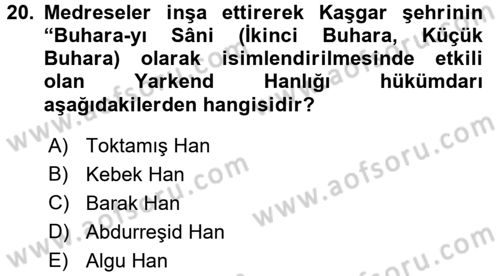 Orta Asya Türk Tarihi Dersi 2016 - 2017 Yılı (Final) Dönem Sonu Sınav Soruları 20. Soru