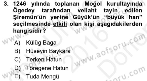 Orta Asya Türk Tarihi Dersi 2016 - 2017 Yılı (Final) Dönem Sonu Sınav Soruları 3. Soru