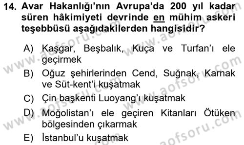 Orta Asya Türk Tarihi Dersi Ara Sınavı Deneme Sınav Soruları 14. Soru