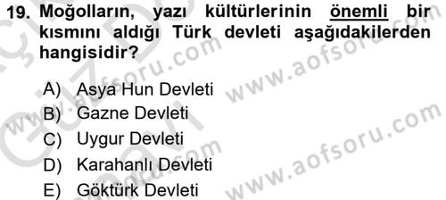 Orta Asya Türk Tarihi Dersi Ara Sınavı Deneme Sınav Soruları 19. Soru