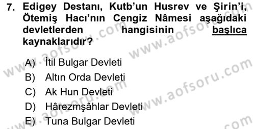 Orta Asya Türk Tarihi Dersi 2017 - 2018 Yılı (Final) Dönem Sonu Sınav Soruları 7. Soru