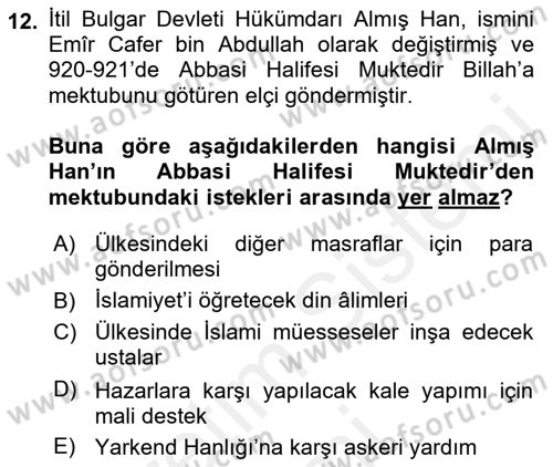 Orta Asya Türk Tarihi Dersi 2018 - 2019 Yılı (Vize) Ara Sınavı 12. Soru