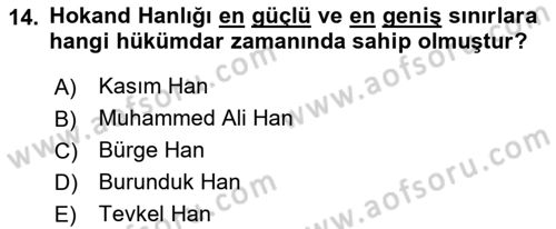 Orta Asya Türk Tarihi Dersi 2018 - 2019 Yılı (Final) Dönem Sonu Sınavı 14. Soru