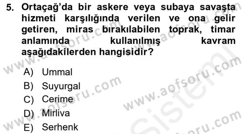 Orta Asya Türk Tarihi Dersi 2018 - 2019 Yılı (Final) Dönem Sonu Sınavı 5. Soru