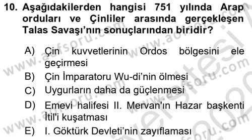 Orta Asya Türk Tarihi Dersi Ara Sınavı Deneme Sınav Soruları 10. Soru