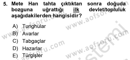 Orta Asya Türk Tarihi Dersi Ara Sınavı Deneme Sınav Soruları 5. Soru