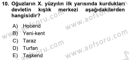 Orta Asya Türk Tarihi Dersi 2022 - 2023 Yılı (Vize) Ara Sınavı 10. Soru