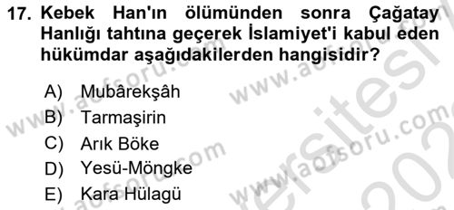 Orta Asya Türk Tarihi Dersi 2022 - 2023 Yılı (Vize) Ara Sınavı 17. Soru