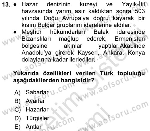 Orta Asya Türk Tarihi Dersi Ara Sınavı Deneme Sınav Soruları 13. Soru