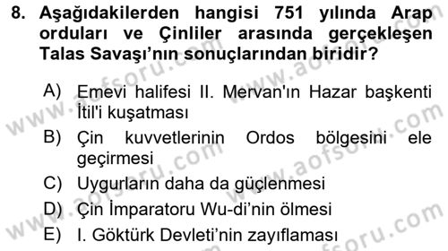Orta Asya Türk Tarihi Dersi Ara Sınavı Deneme Sınav Soruları 8. Soru