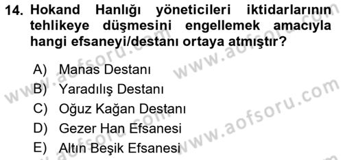 Orta Asya Türk Tarihi Dersi 2023 - 2024 Yılı (Final) Dönem Sonu Sınav Soruları 14. Soru