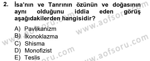 Bizans Tarihi Dersi 2012 - 2013 Yılı (Vize) Ara Sınav Soruları 2. Soru
