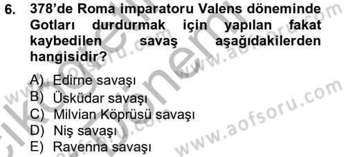 Bizans Tarihi Dersi 2012 - 2013 Yılı (Vize) Ara Sınav Soruları 6. Soru