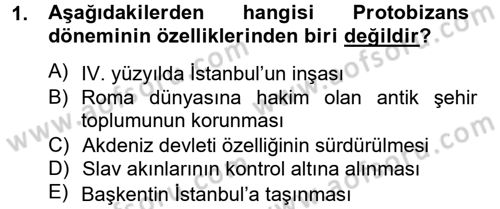 Bizans Tarihi Dersi 2013 - 2014 Yılı (Vize) Ara Sınav Soruları 1. Soru