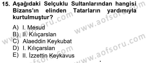 Bizans Tarihi Dersi 2013 - 2014 Yılı (Vize) Ara Sınav Soruları 15. Soru