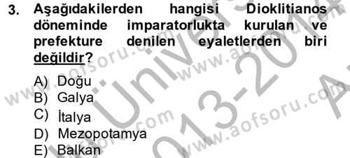 Bizans Tarihi Dersi 2013 - 2014 Yılı (Vize) Ara Sınav Soruları 3. Soru