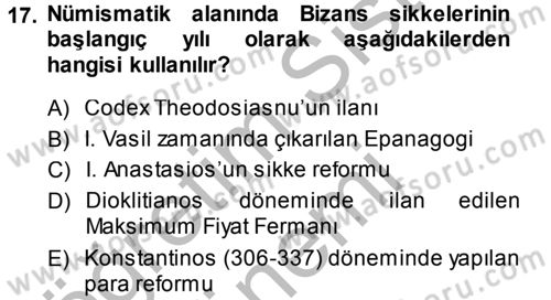 Bizans Tarihi Dersi 2013 - 2014 Yılı (Final) Dönem Sonu Sınav Soruları 17. Soru