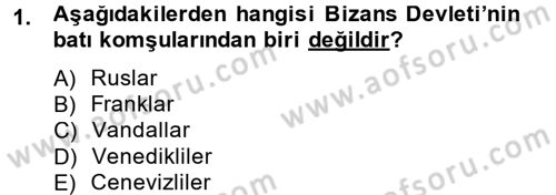 Bizans Tarihi Dersi 2014 - 2015 Yılı (Vize) Ara Sınav Soruları 1. Soru