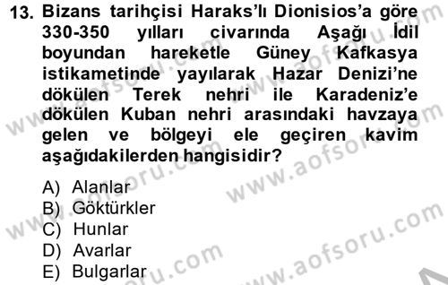 Bizans Tarihi Dersi 2014 - 2015 Yılı (Vize) Ara Sınav Soruları 13. Soru