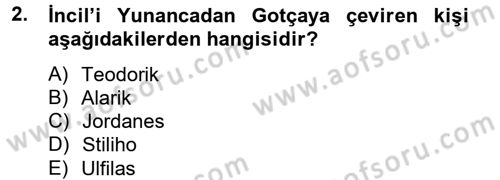 Bizans Tarihi Dersi 2014 - 2015 Yılı (Vize) Ara Sınav Soruları 2. Soru